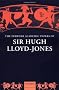 The Further Academic Papers of Sir Hugh Lloyd-Jones