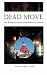 Search : Dead Move: Kate Morgan and the Haunting Mystery of Coronado