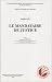 Le mandataire de justice Le mandataire de justice