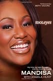 Idoleyes: My New Perspective on Faith, Fat & Fame