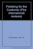 Finishing for the customer : a literature review
