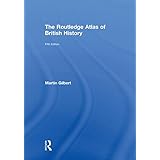 the routledge atlas of british history routledge historical atlases