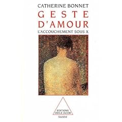 Geste d'amour : l'accouchement sous X