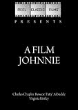 A Film Johnnie (1914)