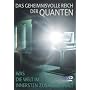 Das geheimnisvolle Reich der Quanten