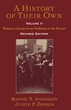 Buy : A History of Their Own: Women in Europe from Prehistory to the Present, Vol. 2