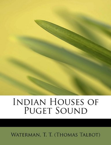 Indian Houses of Puget Sound