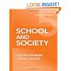 School and Society, Fifth Edition (Thinking about Education)