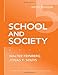 School and Society (Thinking About Education Series)