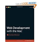 Click here to buy Web Development with the Mac (Developer Reference) by Aaron Vegh.