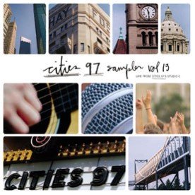 Cities 97 Sampler, Volume 13
