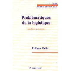 Probl�matiques de la logistique : Questions et r�ponses