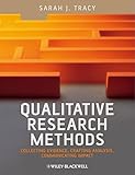 Qualitative research methods : collecting evidence, crafting analysis, communicating impact
