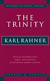 The Trinity (Milestones in Catholic Theology)