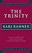 The Trinity (Milestones in Catholic Theology)