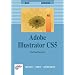 Adobe Illustrator CS5: Das Einsteigerseminar (bhv Einsteigerseminar)