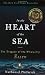 In the Heart of the Sea: The Tragedy of the Whaleship Essex