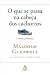 Books : O QUE SE PASSA NA CABECA DOS CACHORROS - E OUTRAS AVENTURAS - portuguese