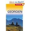 Georgien: Unterwegs zwischen Kaukasus und Schwarzem Meer