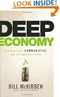 Deep Economy: The...