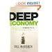 Deep Economy: The Wealth of Communities and the Durable Future