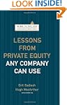 Lessons from Private Equity Any Compa...