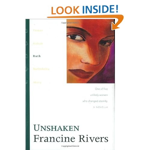 Unshaken: Ruth (The Lineage of Grace Series #3)