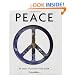Peace: 50 Years of Protest, 1958-2008