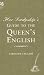 Her Ladyship's Guide to the Queen's English