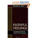 Faithful Feelings: Rethinking Emotion in the New Testament