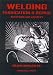 Welding Fabrication and Repair: Questions & Answers