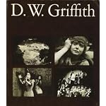 D.W. GRIFFITH: AMERICAN FILM MAKER book cover