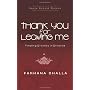 Thank You for Leaving Me: Finding Divinity in Divo&hellip by Farhana Dhalla
