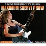 UPC 823564012223 product image for Maximum Sheryl Crow: The Unauthorised Biography of Sheryl Crow | upcitemdb.com