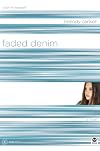 Faded Denim: Color Me Trapped (TrueColors)
