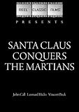 Santa Claus Conquers the Martians (1964)