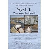 Salt Your Way to Health 130 page book (130 Pages)