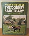 Week in the Life of the Donkey Sanctuary