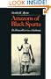 Amazons of Black Sparta: The Women Warriors of Dahomey