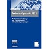 Datenanalyse mit SPSS: Realdatenbasierte �bungs- und Klausuraufgaben mit vollst�ndigen L�sungen