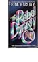 The Rebel Dynasty, Vol. 2 (Alien Debt & Rebels' Seed)