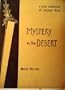 Mystery on the desert;: A study of the ancient figures and strange delineated surfaces seen from the air near Nazca, Peru