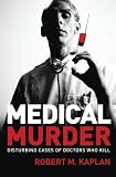 Medical Murder