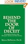 Behind the Door of Deceit: Understanding the Biggest Liars in Our Lives