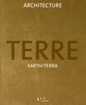 Architecture Terre : Earth/Terra