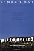 Hello, He Lied -- and Other Tales from the Hollywood Trenches
