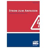 Strom zum Anfassen: Elektrotechnik f�r die Eventbranchevon "Sven Kubin"