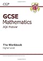 GCSE Mathematics AQA Modular The Workbook HIGHER LEVEL