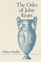 The Odes of John Keats (Belknap Press)