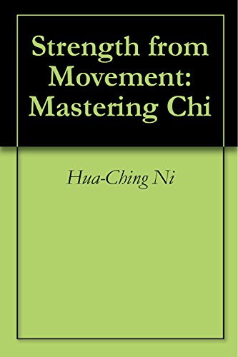 Strength from Movement: Mastering Chi